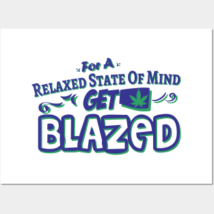 Relaxed State Of Mind Posters and Art